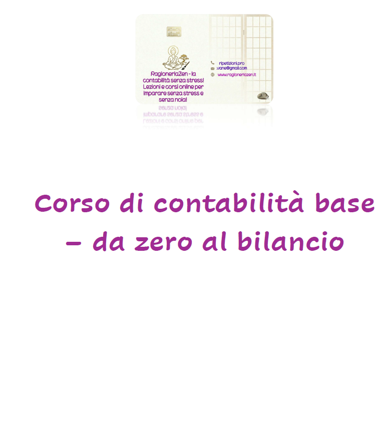Corso di contabilità base - da zero al bilancio